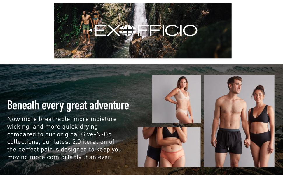 ExOfficio beneath every great adventure more comfortable than ever