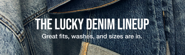 The Lucky Denim Lineup