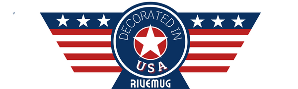 Rivemug Decorated in usa