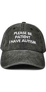 Please Be Patient I Have Autism Hat