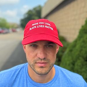 Man wearing red black lives matter made you look social injustice anti racsism dad hat