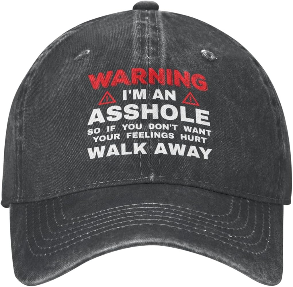 I'm an Assholes So If You Don't Want Your Feelings Hurt Walk Away Hat for Men Baseball Hat Graphic Caps