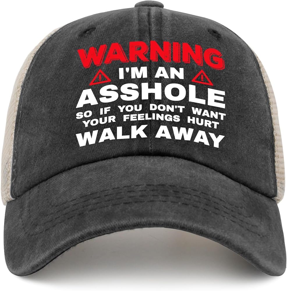 I'm an Assholes So If You Don't Want Your Feelings Hurt Walk Away Trucker Hat Women Funny Mesh Hats for Summer