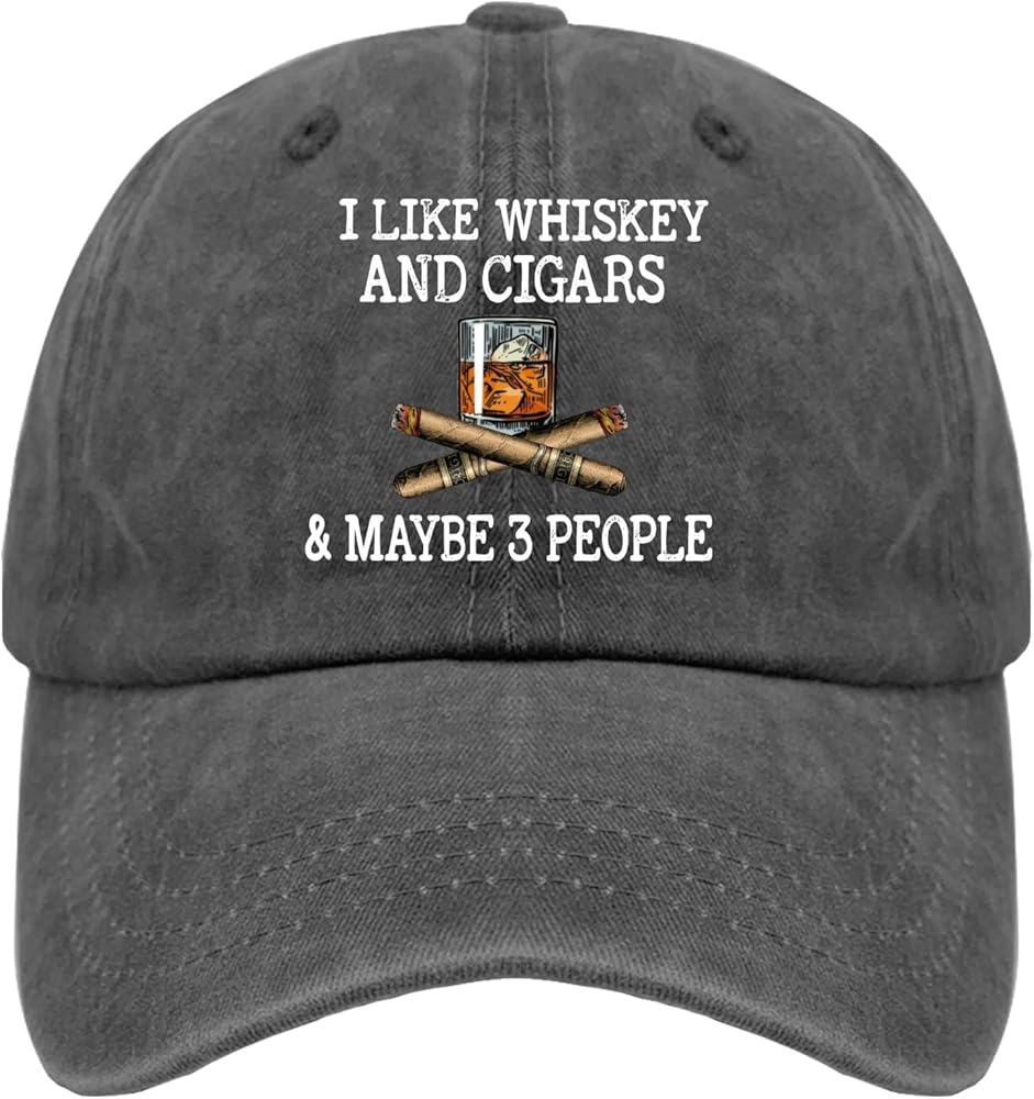 I Like Whiskey and Cigars and Maybe 3 People Beach Hat Cute Hat Black Trucker Hat Gifts for Dad Cycling Hat