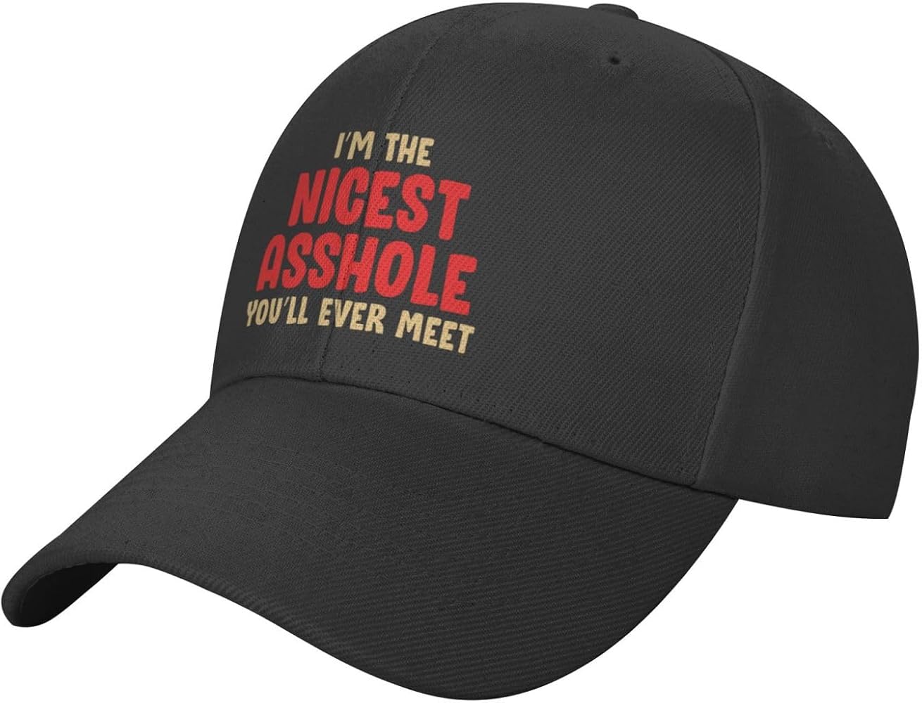 I'm The Nicest Asshole You'll Ever Meet Hat Adult Unisex Adjustable Baseball Cap Cricket Cap for Men Women