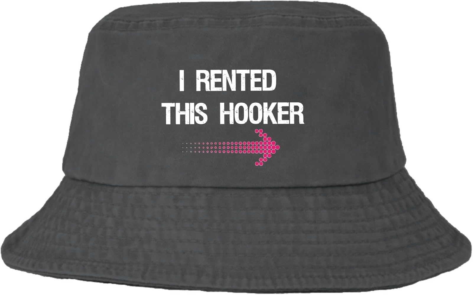 I Rented This Hooker, Funny Adult Humor Saying Bucket Hat I Rented This Hooker, Funny Adult Humor Saying Bucket