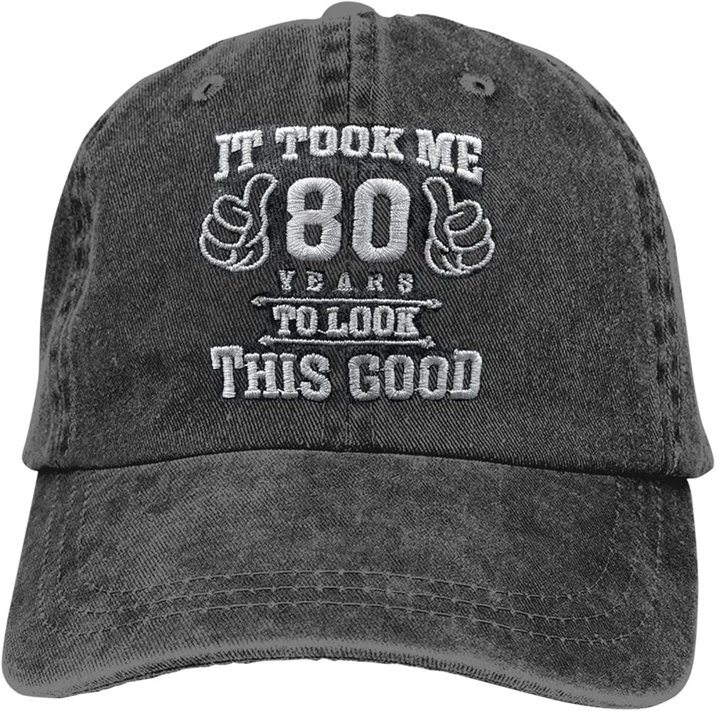 80th Birthday Gifts for Men, It Took Me 80 Years to Look This Good Vintage Embroidered Baseball Cap