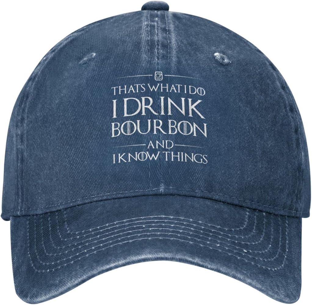 That's What I Do I Drink Bourbon and I Know Things Hat Men Baseball Hat Trendy Caps