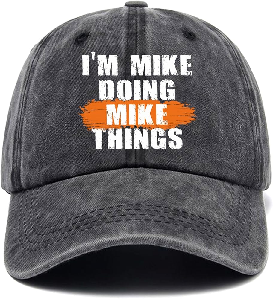 I'm Mike Doing Mike Things,Funny Baseball Cap,Funny Hats,Men Dad Hat,Adjustable Cotton Baseball Cap for Men Black