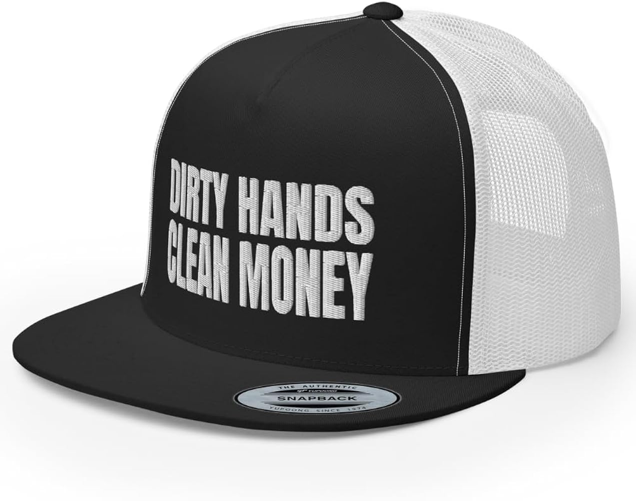 Dirty Hands Clean Money Flat Bill Trucker Hat HIgh Crown Adjustable Cap